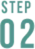 STEP 02