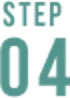 STEP 04